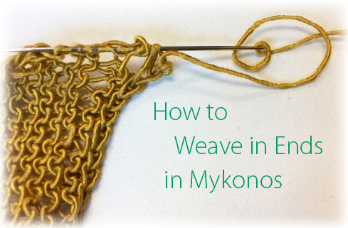 How to Weave in Ends in Mykonos